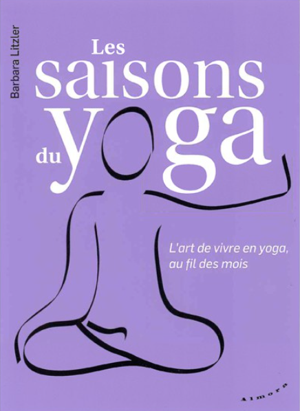 Le yoga au fil des saisons dispos chez Chin Mudra librairie yoga en ligne chin mudra