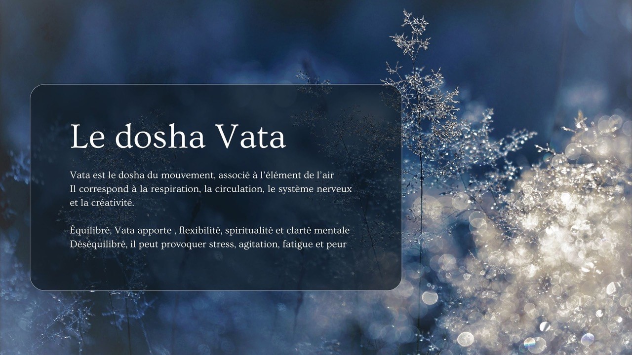 Le dosha Vata: c'est quoi ? le dosha Vata