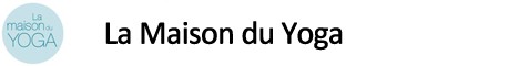 La Maison du Yoga