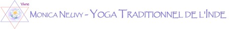 Monica NEUVY - YOGA TRADITIONNEL DE L'INDE