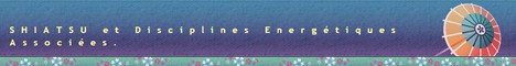 Ecole de SHIATSU Traditionnel accrédité F.F.S.T