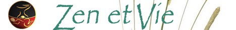 Zen et Vie