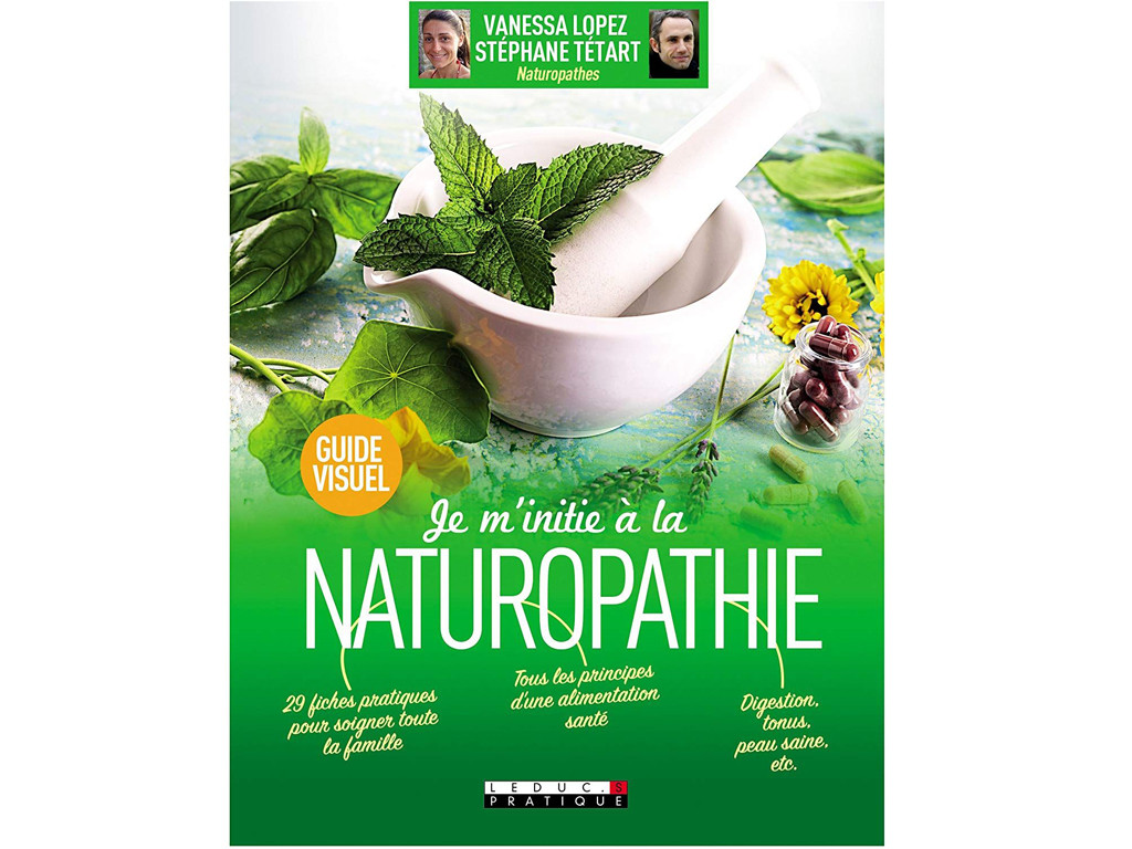 Item Je m'initie à la Naturopathie Vanessa Lopez / Stéphane Tétart