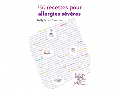 130 Recettes pour Allergies Sévères