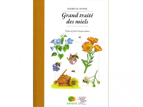 Grand Traité des Miels
